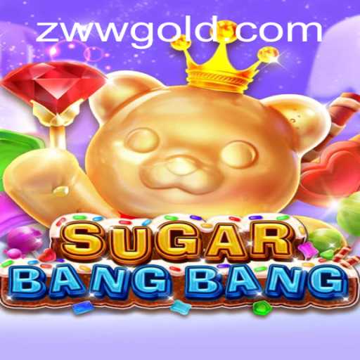 Exploring the World of SUGARBANGBANG: Unveiling the Dynamic Strategy Game